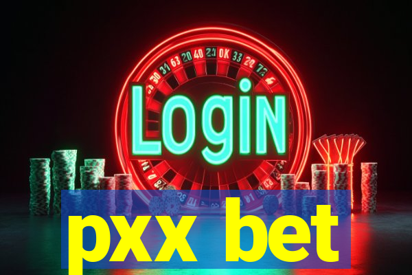 pxx bet